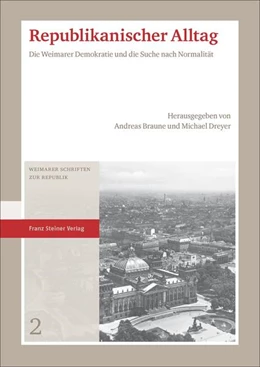 Abbildung von Braune / Dreyer | Republikanischer Alltag | 1. Auflage | 2018 | beck-shop.de