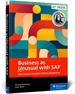 Abbildung von Saueressig / Maier | Business as Unusual with SAP | 1. Auflage | 2023 | beck-shop.de