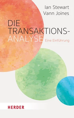 Abbildung von Stewart / Joines | Die Transaktionsanalyse | 1. Auflage | 2023 | beck-shop.de
