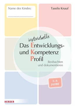 Abbildung von Knauf | Das individuelle Entwicklungs- und Kompetenzprofil (EKP) für Kinder von 3-6 Jahren. Arbeitsheft [10 Stück] | 1. Auflage | 2023 | beck-shop.de