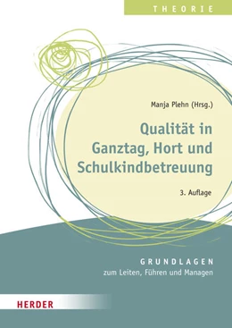 Abbildung von Plehn / Glöckner | Qualität in Ganztag, Hort und Schulkindbetreuung | 1. Auflage | 2023 | beck-shop.de