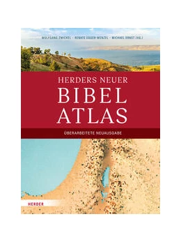 Abbildung von Zwickel / Egger-Wenzel | Herders neuer Bibelatlas | 1. Auflage | 2023 | beck-shop.de