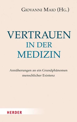 Abbildung von Maio | Vertrauen in der Medizin | 1. Auflage | 2023 | beck-shop.de