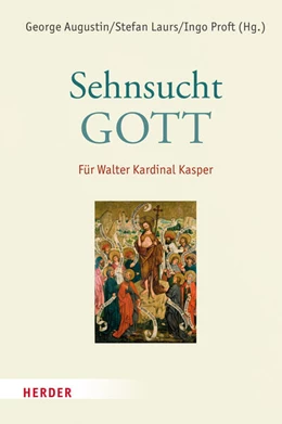 Abbildung von Augustin / Laurs | Sehnsucht: Gott | 1. Auflage | 2023 | beck-shop.de