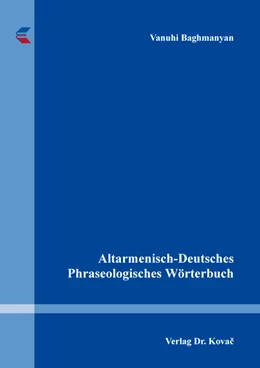 Abbildung von Baghmanyan | Altarmenisch-Deutsches Phraseologisches Wörterbuch | 1. Auflage | 2022 | 266 | beck-shop.de