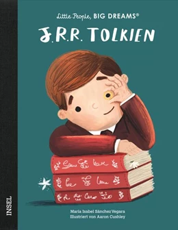 Abbildung von Sánchez Vegara | Little People, Big Dreams – J. R. R. Tolkien | 1. Auflage | 2023 | beck-shop.de