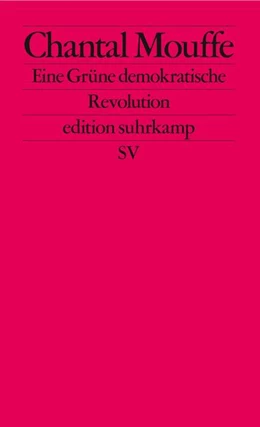 Abbildung von Mouffe | Eine Grüne demokratische Revolution | 1. Auflage | 2023 | beck-shop.de