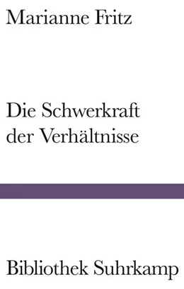 Abbildung von Fritz | Die Schwerkraft der Verhältnisse | 1. Auflage | 2023 | beck-shop.de