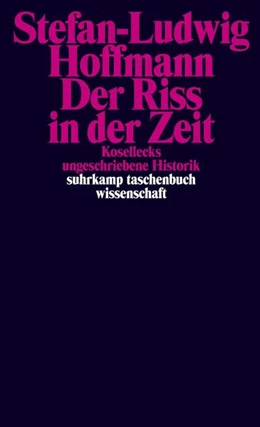 Abbildung von Hoffmann | Der Riss in der Zeit | 2. Auflage | 2023 | beck-shop.de