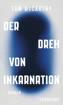 Abbildung von McCarthy | Der Dreh von Inkarnation | 1. Auflage | 2023 | beck-shop.de