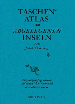 Abbildung von Schalansky | Taschenatlas der abgelegenen Inseln | 1. Auflage | 2023 | beck-shop.de