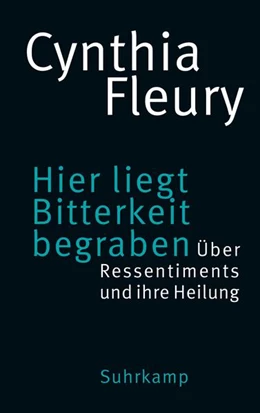 Abbildung von Fleury | Hier liegt Bitterkeit begraben | 3. Auflage | 2023 | beck-shop.de