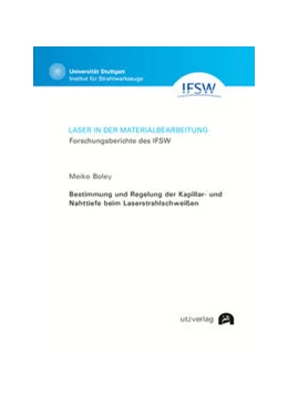 Abbildung von Boley | Bestimmung und Regelung der Kapillar- und Nahttiefe beim Laserstrahlschweißen | 1. Auflage | 2022 | 108 | beck-shop.de