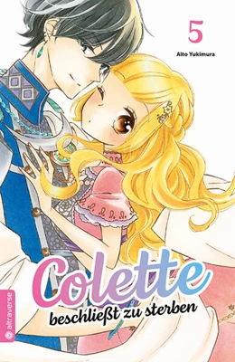 Abbildung von Yukimura | Colette beschließt zu sterben 05 | 1. Auflage | 2022 | beck-shop.de