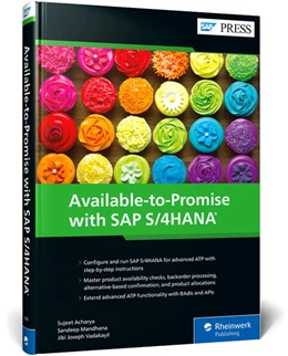 Abbildung von Acharya / Mandhana | Available-to-Promise with SAP S/4HANA | 1. Auflage | 2023 | beck-shop.de