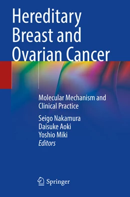 Abbildung von Nakamura / Miki | Hereditary Breast and Ovarian Cancer | 1. Auflage | 2022 | beck-shop.de
