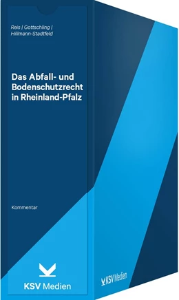 Abbildung von Reis / Gottschling | Das Abfall- und Bodenschutzrecht in Rheinland-Pfalz | 1. Auflage | 2023 | beck-shop.de