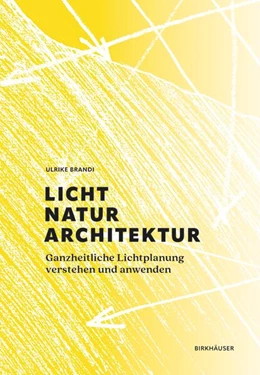 Abbildung von Brandi | Licht, Natur, Architektur | 1. Auflage | 2023 | beck-shop.de