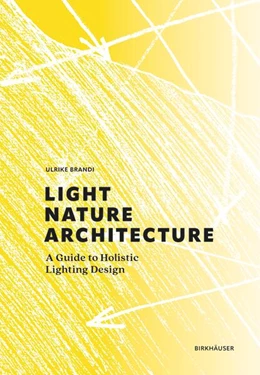 Abbildung von Brandi | Light, Nature, Architecture | 1. Auflage | 2023 | beck-shop.de