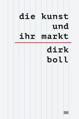 Abbildung von Boll | Die Kunst und ihr Markt – Das umfassende sechsbändige Handbuch zum globalen Kunsthandel: Mechanismen, Akteure & Trends | 1. Auflage | 2024 | beck-shop.de