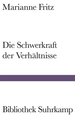 Abbildung von Fritz | Die Schwerkraft der Verhältnisse | 1. Auflage | 2023 | beck-shop.de
