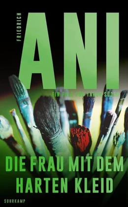 Abbildung von Ani | Die Frau mit dem harten Kleid | 1. Auflage | 2023 | beck-shop.de