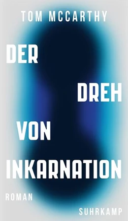 Abbildung von McCarthy | Der Dreh von Inkarnation | 1. Auflage | 2023 | beck-shop.de