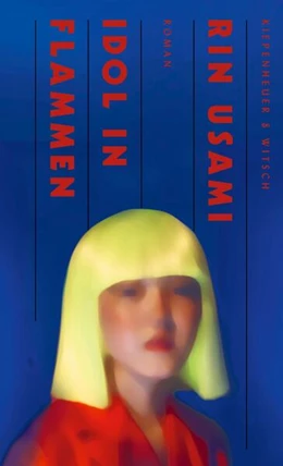 Abbildung von Usami | Idol in Flammen | 1. Auflage | 2023 | beck-shop.de