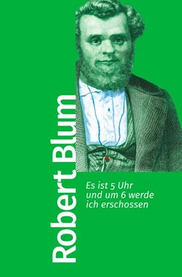 Abbildung von Blum | Es ist 5 Uhr und um 6 werde ich erschossen | 1. Auflage | 2023 | beck-shop.de
