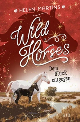 Abbildung von Martins | Wild Horses - Dem Glück entgegen | 1. Auflage | 2023 | beck-shop.de