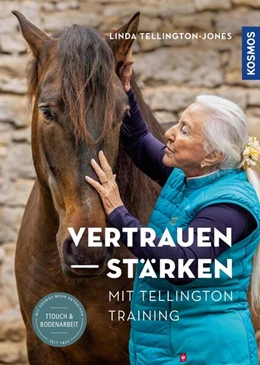 Abbildung von Tellington-Jones | Vertrauen stärken mit Tellington Training | 1. Auflage | 2023 | beck-shop.de