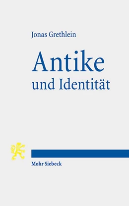 Abbildung von Grethlein | Antike und Identität | 1. Auflage | 2022 | beck-shop.de