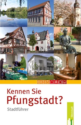 Abbildung von Weststadt Verlag | Kennen Sie Pfungstadt | 2. Auflage | 2020 | beck-shop.de