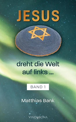 Abbildung von Bank | Jesus dreht die Welt auf links ... | 1. Auflage | 2022 | beck-shop.de