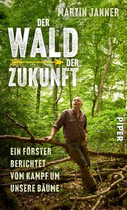 Abbildung von Janner | Der Wald der Zukunft | 2. Auflage | 2023 | beck-shop.de