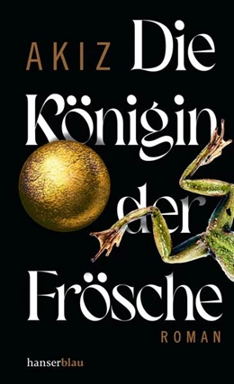Abbildung von Akiz | Die Königin der Frösche | 1. Auflage | 2023 | beck-shop.de