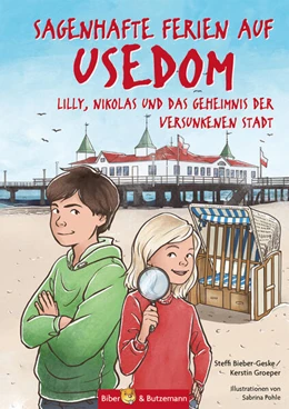 Abbildung von Bieber-Geske / Groeper | Sagenhafte Ferien auf Usedom | 3. Auflage | 2022 | beck-shop.de