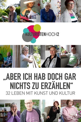 Abbildung von Klotz / Stiftung Generationen-Zusammenhalt | »ABER ICH HAB DOCH GAR NICHTS ZU ERZÄHLEN« | 1. Auflage | 2022 | beck-shop.de