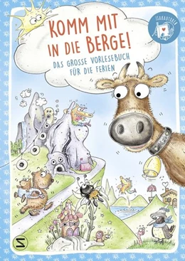 Abbildung von Bohlmann / Ziegler | Komm mit in die Berge! Das große Vorlesebuch für die Ferien | 1. Auflage | 2023 | beck-shop.de