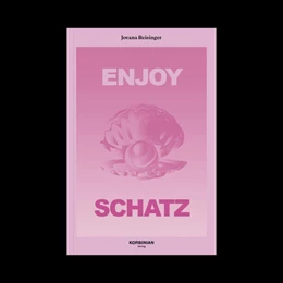 Abbildung von Reisinger | ENJOY SCHATZ | 1. Auflage | 2022 | beck-shop.de
