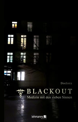Abbildung von Doctora | Blackout - Medizin mit den sieben Sinnen | 1. Auflage | 2022 | beck-shop.de