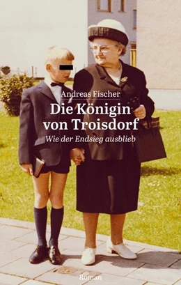 Abbildung von Fischer | Die Königin von Troisdorf | 1. Auflage | 2022 | beck-shop.de