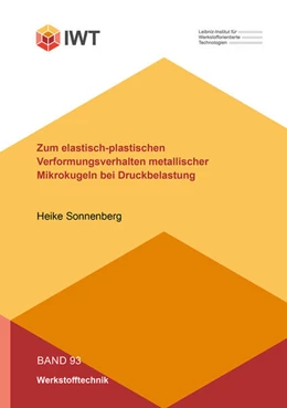 Abbildung von Sonnenberg | Zum elastisch-plastischen Verformungsverhalten metallischer Mikrokugeln bei Druckbelastung | 1. Auflage | 2022 | beck-shop.de