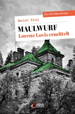 Abbildung von Troi | Maulwurf. Lorenz Lovis ermittelt | 1. Auflage | 2023 | beck-shop.de