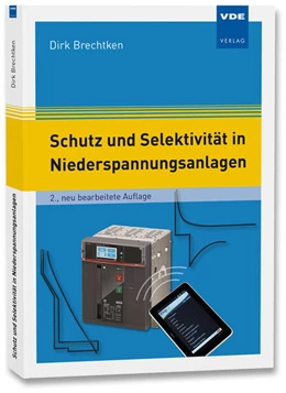 Abbildung von Brechtken | Schutz und Selektivität in Niederspannungsanlagen | 2. Auflage | 2022 | beck-shop.de