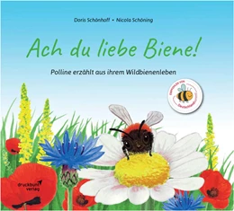 Abbildung von druckbunt Verlag GmbH | ACH DU LIEBE BIENE | 1. Auflage | 2022 | beck-shop.de