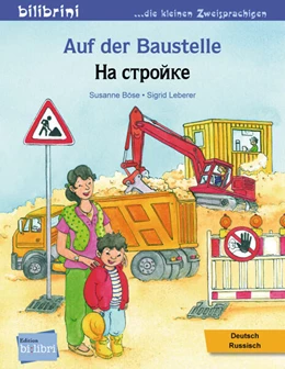 Abbildung von Böse | Auf der Baustelle. Deutsch-Russisch | 1. Auflage | 2023 | beck-shop.de