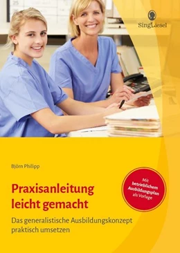 Abbildung von Philipp | Praxisanleitung leicht gemacht | 1. Auflage | 2022 | beck-shop.de