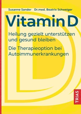 Abbildung von Sander / Schweiger | Vitamin D | 1. Auflage | 2023 | beck-shop.de
