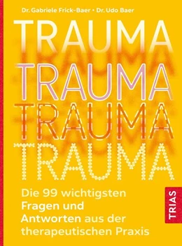 Abbildung von Frick-Baer / Baer | Trauma | 1. Auflage | 2023 | beck-shop.de